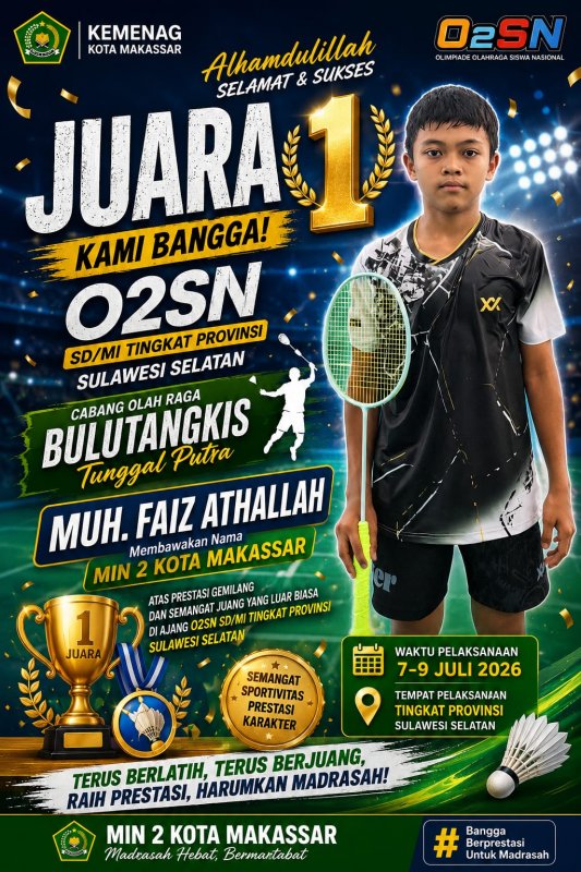 Muh. Faiz Athallah Harumkan MIN 2 Kota Makassar, Raih Juara 1 O2SN Bulutangkis Tingkat Provinsi Sulawesi Selatan 2026